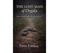 The Lost Man of Orgala