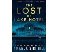 The Lost of Lake Hotel