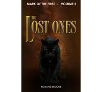 The Lost Ones: A high-fantasy novel