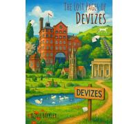 The Lost Pages of Devizes