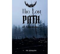 The Lost Path of Alexander