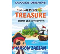 The Lost Pirate Treasure:: A Seashell Cove Adventure