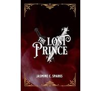 The Lost Prince: The Lost Prince Series