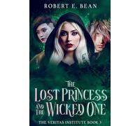 The Lost Princess and The Wicked One: 3