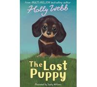 The Lost Puppy: 20 (Holly Webb Animal Stories, 20)