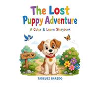 The Lost Puppy Adventure: A Color & Learn Storybook