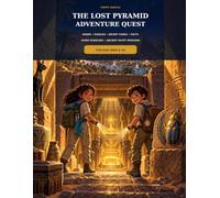 The Lost Pyramid Adventure Quest: Mazes, Puzzles, Secret Codes, Facts, Word Searches and Ancient Egypt