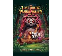The Lost Queen Of Panda Valley