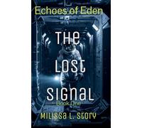 The Lost Signal