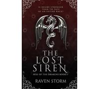 The Lost Siren: Rise of the Drakens, Book 1