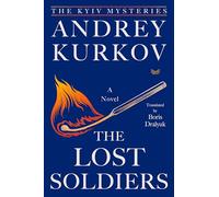 The Lost Soldiers: A Novel