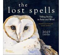 The Lost Spells 2027 Wall Calendar: Telling Stories in Paint and Word