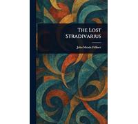 The Lost Stradivarius