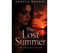 The Lost Summer