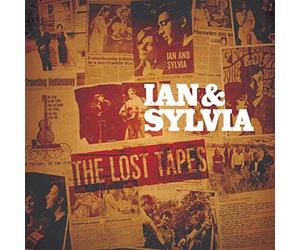 The Lost Tapes - Ian And Sylvia (Vinile)