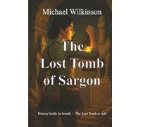 The Lost Tomb of Sargon