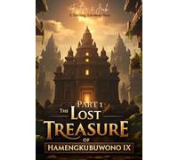 The Lost Treasure of Hamengkubuwono IX Part 1