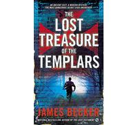 [(The Lost Treasure of the Templars)] [By (author) James Becker] published on (July, 2015)