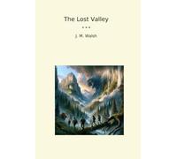 The Lost Valley