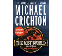 The lost world [Lingua Inglese]: The thrilling, must-read sequel to Jurassic Park