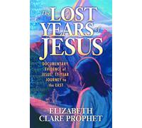 Elizabeth Clare Prophet The Lost Years of Jesus - Pocketbook (Tascabile)