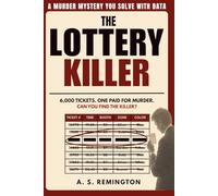 The Lottery Killer: An Immersive Murder Mystery Logic Puzzle | Eliminate 6,000 Tickets to Find the Killer
