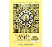 The Lotto Code, Análisis y Estadística para Ganar la Lotería + Los Números para Ganar la Lotería EUROJACKPOT, Incluye las Combinaciones y los Números Extras (2 Soles)