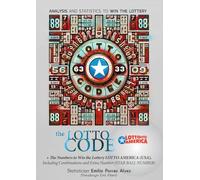 The Lotto Code, Analysis and Statistics to Win the Lottery + The Numbers to Win the Lottery LOTTO AMERICA (USA), Including Combinations and Extra Number (STAR BALL NUMBER)