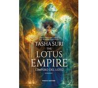 The Lotus Empire. L'impero del loto. The Burning Kingdoms. Vol. 3