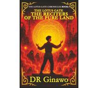 The Lotus Gate: The Reciters of the Pure Land: 3