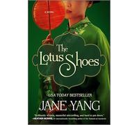 The Lotus Shoes: A Novel