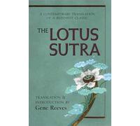 The Lotus Sutra: A Contemporary Translation of a Buddhist Classic