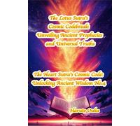 The Lotus Sutra's Cosmic Codebreak: Unveiling Ancient Prophecies and Universal Truths