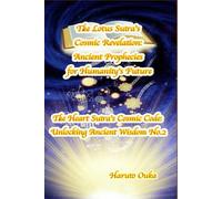 The Lotus Sutra's Cosmic Revelation: Ancient Prophecies for Humanity's Future