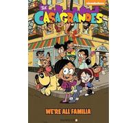 The Loud House Creative Team The Casagrandes Vol. 1 (Copertina rigida)