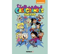 The Loud House Creative Team The Casagrandes Vol. 6 (Copertina rigida)