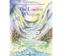 The Loudest Whispers