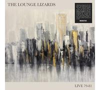 The Lounge Lizards Live 79-81 (Vinyl LP) 12" Album