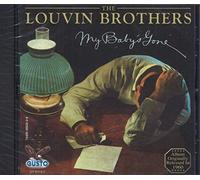 The Louvin Brothers - My Baby's Gone