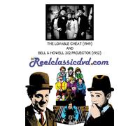 THE LOVABLE CHEAT and Bell & Howell 202 Projector (DVD)