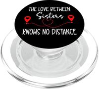 The Love Between Sisters Knows No Distance Big Sister Bestie PopSockets PopGrip per MagSafe