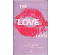 The love book. Le più belle poesie d'amore di tutti i tempi