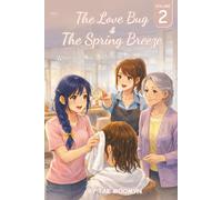 The Love Bug & The Spring Breeze: Volume II