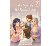The Love Bug & The Spring Breeze: Volume II
