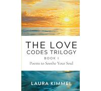 The Love Codes Trilogy: Book I