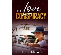 The Love Conspiracy: An Age-Gap Lesbian Romance