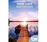 The Love Destination Courses: Inner Child Meditations (DVD) Amy Hall