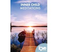 The Love Destination Courses: Inner Child Meditations (DVD) Amy Hall