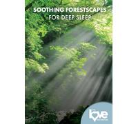 The Love Destination Courses: Soothing Forestscapes For Deep Sleep (DVD)