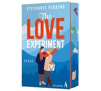 The Love Experiment: Die Erfolgsromcom endlich auf Deutsch: »Das Buch, auf das wir gewartet haben.« (Christina Lauren) | Mit wunderschönem Farbschnitt in limitierter Auflage
